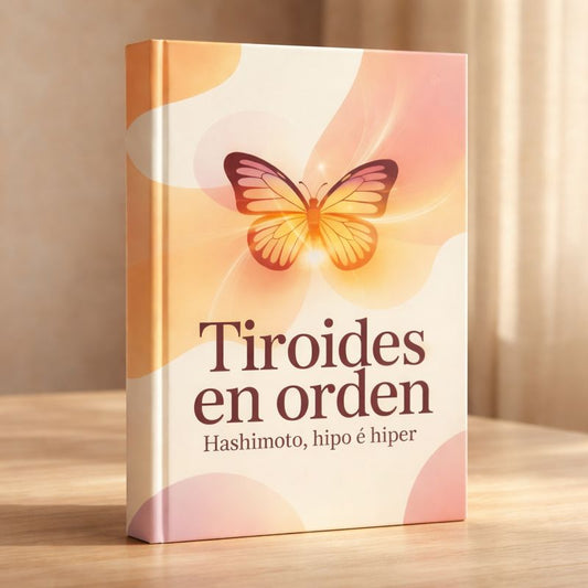Ebook Tiroides en Orden + 10 Bonos 🎁